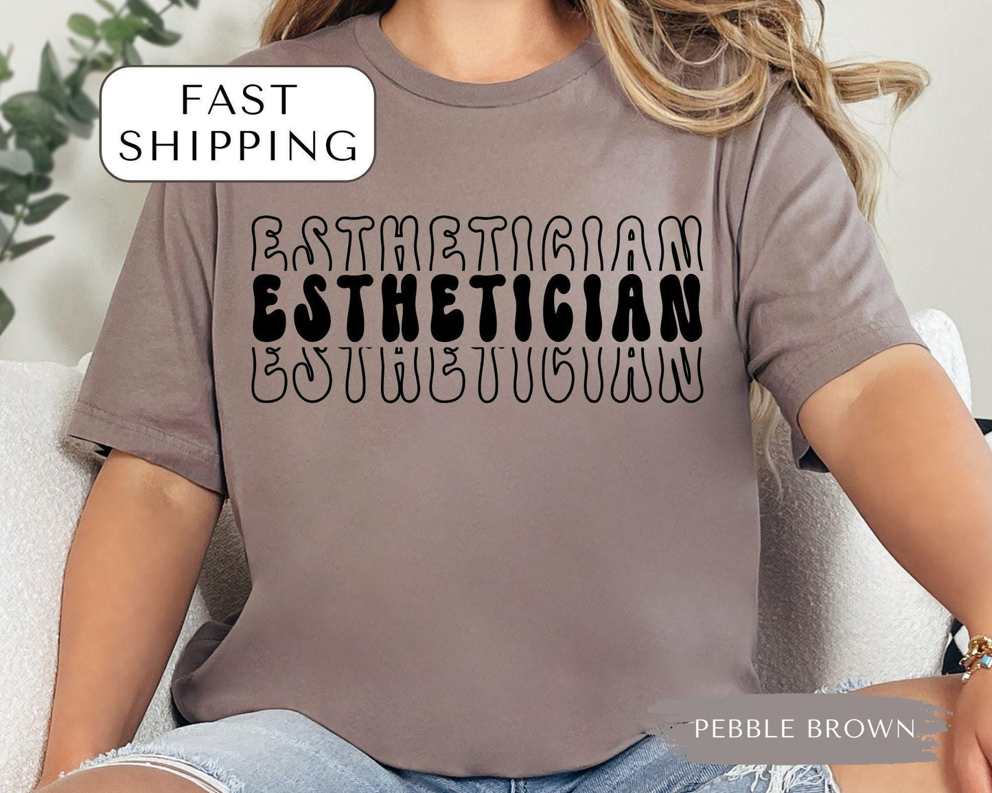 Esthetician Shirt - Gift for Esthetician, Esthetician TShirt, Esthetician Tee, Esthetician Apparel