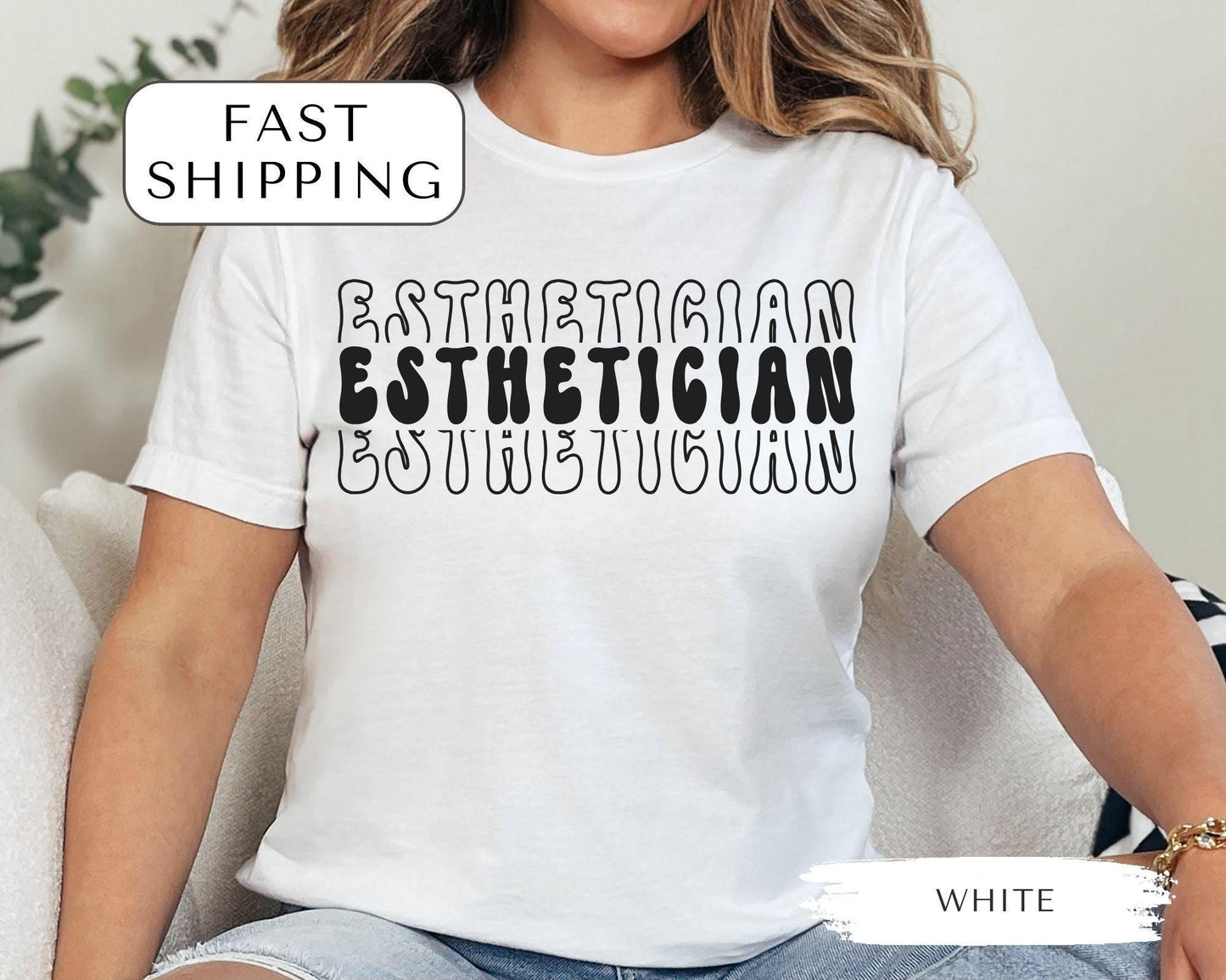 Esthetician Shirt - Gift for Esthetician, Esthetician TShirt, Esthetician Tee, Esthetician Apparel